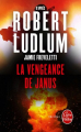 Couverture La vengeance de Janus Editions Le Livre de Poche (Thriller) 2016