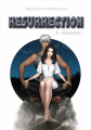 Couverture Résurrection, tome 3 : Ensemble ! Editions Autoédité 2016