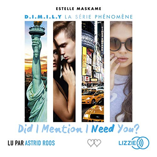 Couverture D.I.M.I.L.Y., tome 2 : Did I mention I need you ?