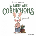 Couverture La tarte aux cornichons sauvages Editions Seuil (Jeunesse) 2019