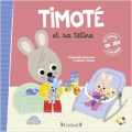 Couverture Timoté et sa tétine Editions Gründ 2019