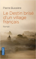Couverture Le Destin brisé d'un village français Editions Pocket 2019