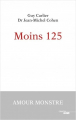 Couverture Moins 125 Editions Le Cherche midi (Documents) 2019
