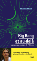 Couverture Big Bang et au-delà : Les nouveaux horizons de l'Univers Editions Dunod 2019
