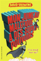 Couverture Mon frère est un super-héros, tome 3 : Mon jumeau maléfique a des super-pouvoirs Editions Gallimard  (Jeunesse) 2018