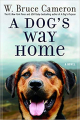 Couverture A Dog's Way Home Editions Forge Books  2017
