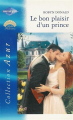 Couverture Le bon plaisir d'un prince Editions Harlequin (Azur) 2003