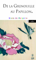 Couverture De la grenouille au papillon Editions Arléa 2016