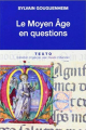Couverture Le Moyen Âge en questions Editions Tallandier (Texto) 2012