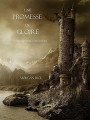 Couverture L'anneau du sorcier, tome 05 : Une promesse de gloire Editions Morgan Rice Books 2015