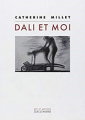 Couverture Dali et moi Editions Gallimard  (Art et artistes) 2005