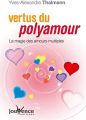 Couverture Vertus du polyamour Editions Jouvence 2006