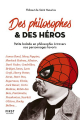 Couverture Des philosophes & des héros Editions First 2019