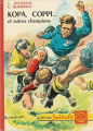Couverture Kopa, Coppi... et autres champions Editions G.P. (Spirale) 1961
