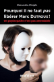 Couverture Pourquoi il ne faut pas libérer Marc Dutroux ! Editions Nowfuture 2018