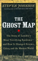 Couverture The Ghost Map: The Story of London's Most Terrifying Epidemic - and How It Changed Science, Cities, and the Modern World  Editions Riverhead Books 2006