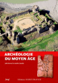Couverture Archéologie du Moyen Âge Editions Ouest-France (Histoire) 2015