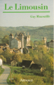 Couverture Le Limousin Editions Arthaud 1987
