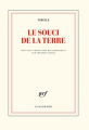 Couverture Le souci de la terre  Editions Gallimard  (Blanche) 2019