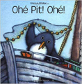 Couverture Ohé Pit ! Ohé ! Editions Nord-Sud (Jeunesse) 1993