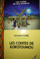 Couverture Les contes de Korotoumou Editions Vallesse 2019