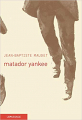 Couverture Matador Yankee Editions Le Passage (Ligne noire) 2019