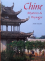 Couverture Chine : Mystères & paysages Editions Succès du livre 2005