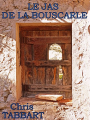 Couverture Le jas de la bouscarle Editions Autoédité 2016