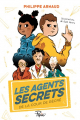 Couverture Les Agents secrets de la cour de récré Editions Sarbacane (Pépix) 2019