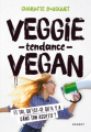 Couverture Veggie tendance vegan  Editions Rageot 2019