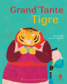 Couverture Grand'Tante Tigre Editions Hongfei culture 2013