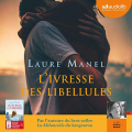 Couverture L'ivresse des libellules Editions Audiolib 2019
