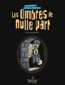 Couverture Victor Billetdoux, tome 2 : Les ombres de nulle part Editions Les aventuriers de l'étrange 2019