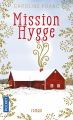 Couverture Mission hygge Editions Pocket 2019