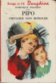 Couverture Pipo : Chevalier sans reproche Editions G.P. (Rouge et Or Dauphine) 1961
