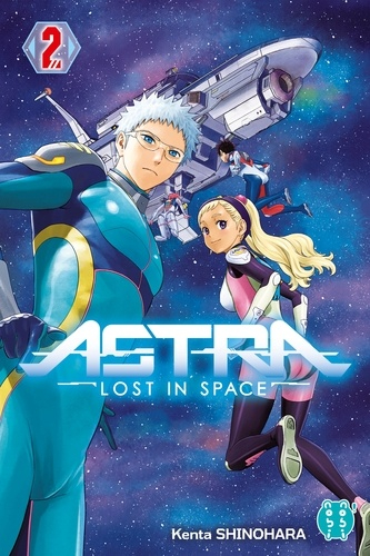 Couverture Astra, lost in space, tome 2