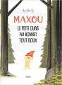 Couverture Maxou : Le petit ours au bonnet tout doux Editions Kimane 2019