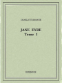 Couverture Jane Eyre, tome 1 Editions Bibebook 2015