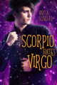 Couverture L'horoscope amoureux, tome 2 : Scorpio hates Virgo Editions MxM Bookmark (Romance) 2018