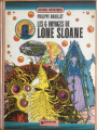 Couverture Lone Sloane, tome 2 : Les 6 voyages de Lone Sloane Editions Dargaud 1974