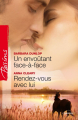 Couverture Un envoûtant face-à-face, Rendez-vous avec lui Editions Harlequin (Passions) 2010