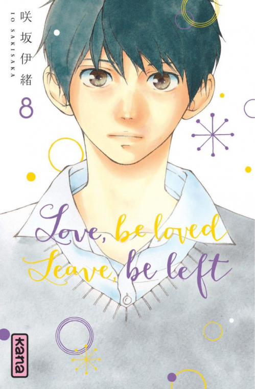 Couverture Love, be loved, Leave, be left, tome 08