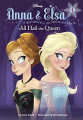Couverture Anna & Elsa, tome 1 : L'amour entre soeurs est la plus puissante des magies Editions Random House 2015