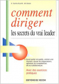 Couverture Comment diriger : Les secrets du vrai leader Editions De Vecchi 2004