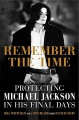 Couverture Remember the Time: Protecting Michael Jackson in His Final Days Editions HarperCollins 2014