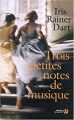 Couverture Trois petites notes de musique Editions Les Presses de la Cité 2005