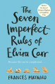Couverture The Seven imperfect rules of Elvira Carr Editions Mantle 2017