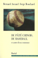 Couverture Du pâté chinois, du baseball et autres lieux communs Editions Boréal 2000