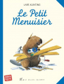 Couverture Le petit menuisier Editions Albin Michel (Jeunesse) 2017