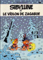 Couverture Sibylline, tome 10 : Sibylline et le violon de Zagabor Editions Dupuis 1984